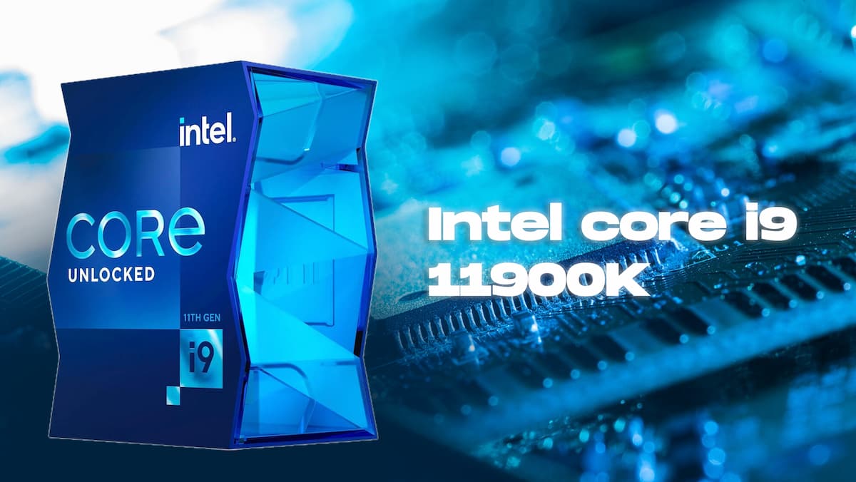 Intel i9 11900K